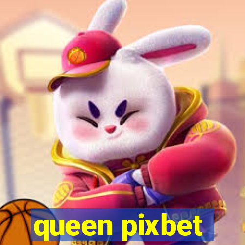 queen pixbet